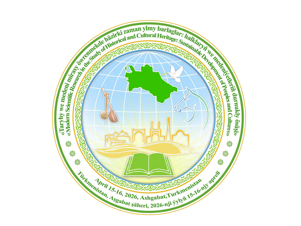 International Scientific and Practical Conference to Be Held at Magtymguly Turkmen State University